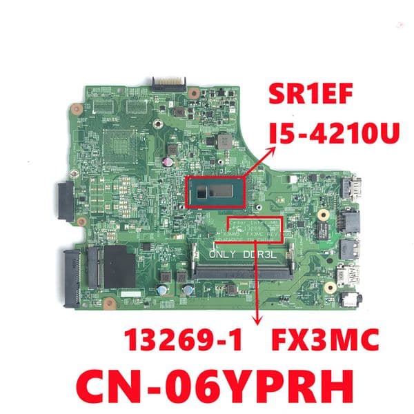 Laptop Motherboard CN-06YPRH 06YPRH 6YPRH Mainboard For dell Inspiron 3442 3542 5748 13269-1 With I5-4210U 100% Tested