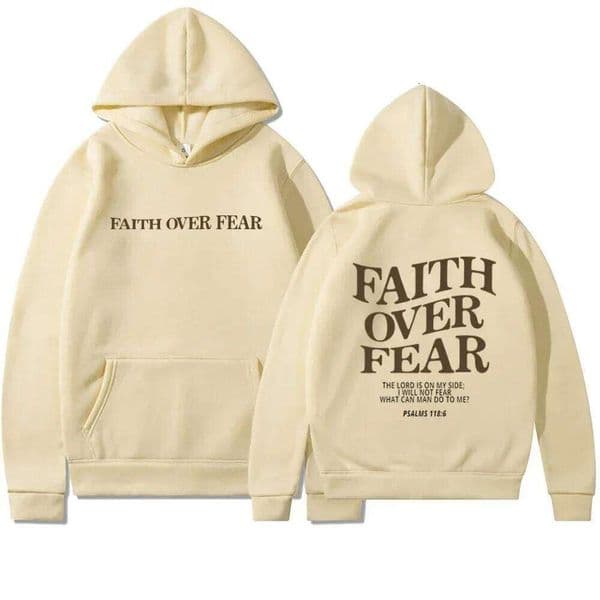 Faith Overcomes Fear - Christian Hooded Sweatshirts Jesus Hoodie Fashion Men Women Hoodies Casual Sweatshirt Harajuku Unisex Z260314