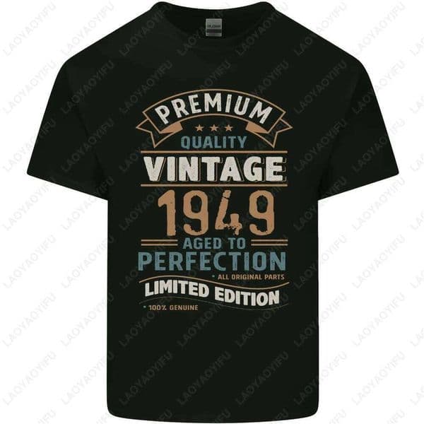 "1949 Birth Year" Retro T-Shirt Men's 76th Birthday Gift Cotton Vintage Top Classic Mid-Century Design Streetwear Unisex Tee Q260312
