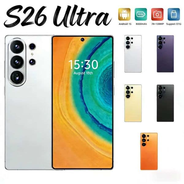 S26/S25 Ultra 5G Smartphone Android 15 Unlocked 8000mAh Big Battery 78MP+108MP Camera 6.8 Inch HD Display Dual SIM 16GB+1TB Cell Phone Multi Colors