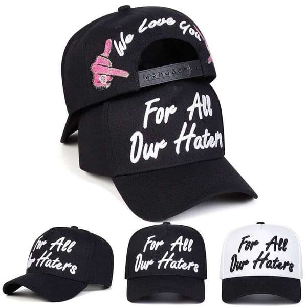 Unisex FOR ALL OUR HATERS Embroidery Baseball Caps Spring Autumn Outdoor Adjustable Casual Hats Sunscreen Hat Sports Cap 26L0507