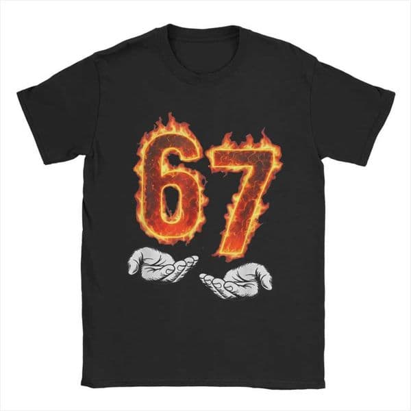 6 7 Meme Six Seven 67 Hands Meme Fire Printed T-Shirt for Men Women Leisure Cotton Tees Round Neck Short Sve T Shirt 3XL Tops Q260508