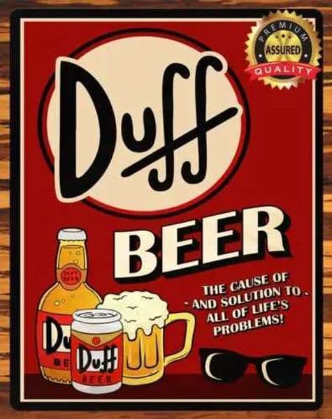 Duff Beer - The Solution To All Of Lifes Problems - Metal Beer Sign T260512