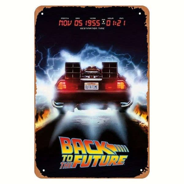 Back to the Future Metal Tin Sign Wall Decor Retro Movie Poster Art with DeLorean Time Machine & Design - Inch Iron 26Y0513