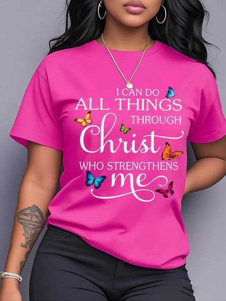 I Can Do All Things Through Christ Womens Tee - Butterfly Christian Graphic Casual Pink Top C260519