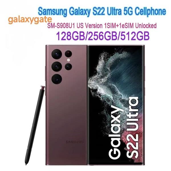 Refurbished Original Samsung Galaxy S22 Ultra 5G S908U1 Unlocked Phone Octa Core 8GB /12GB RAM 256GB / 512GB ROM