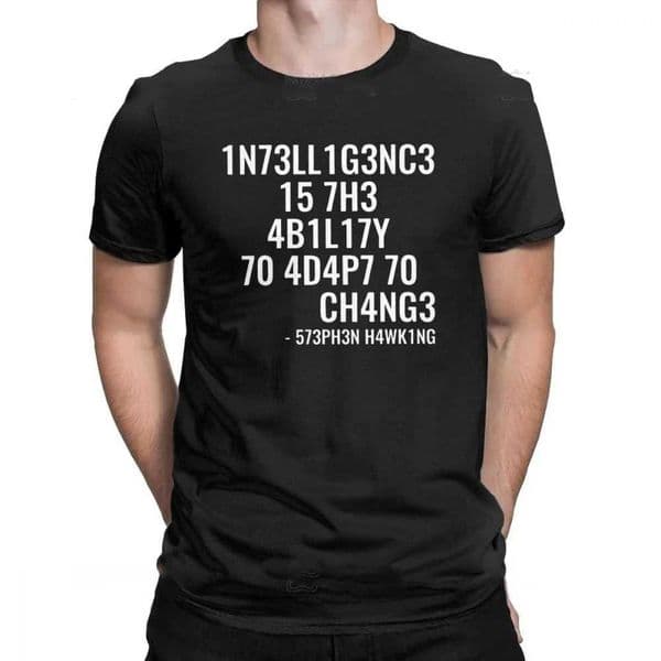 Creative Men TShirts Funny Gk Tops Intelligence Is The Ability To pt To Change Letters Print T Male T Shirt 42327 D260527