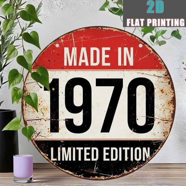 2D Metal Sign Made in 1970 Limited Edition Vintage Distressed Tin Wall Art Plaque Retro Birthday Gift 50th Anniversary Room Deco C260529
