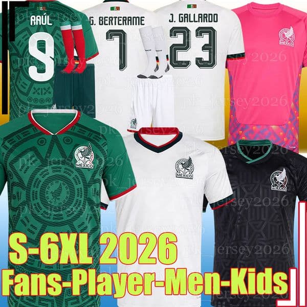 5XL 6XL 2026 Mexico G.BERTERAME J.GALLARDO soccer jerseys 26/27 RAUL A.VEGA R.ALVARADO ORBELIN E.SANCHEZ ERIK LIRA C.RODRIGUEZ J.SANCHEZ national team football shirt