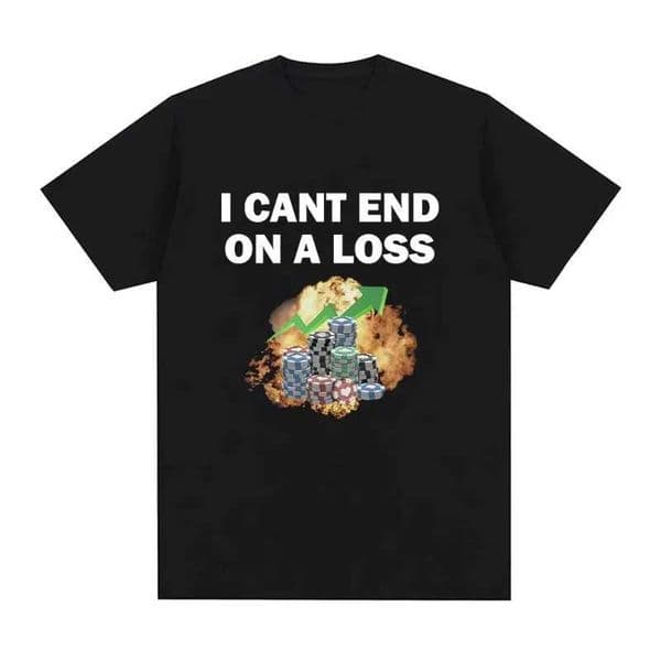 Funny Gambling Addict Meme Print T Shirt Women Clothing Fashion Short Slve T-shirts Summer Casual Women Tops Clothing T260428