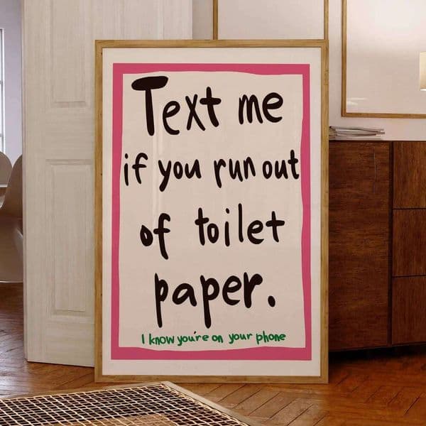 Modern Text Me If You Run Out Of Toilet Paper Wall Art Prints Canvas Painting Poster Picture For Living Room Home Decor 26L0224