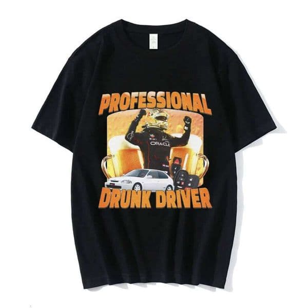 Professional Drunk Driver Funny T-Shirt Men's Women Fashion Vintage Short Sleeve T-shirts 100% Cotton Casual Oversized T Shirts C260225