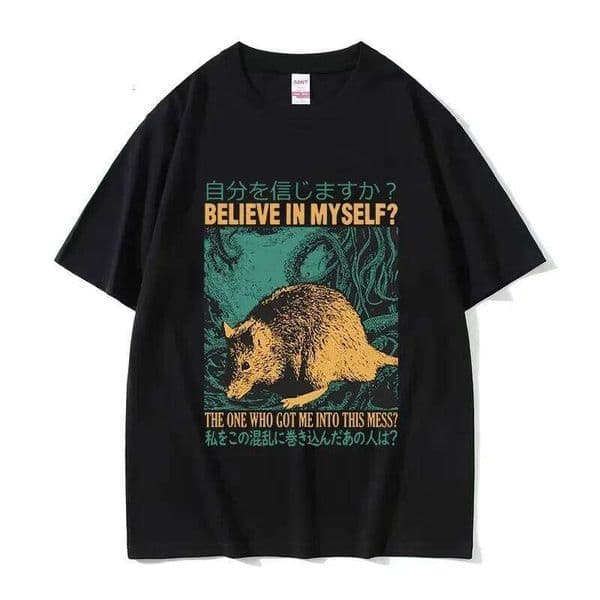Believe in Myself Funny Graphic T Shirt Retro Japanese Rat Print Short Sleeve T-shirt Men Women Fashion Oversized Tshirts C260225