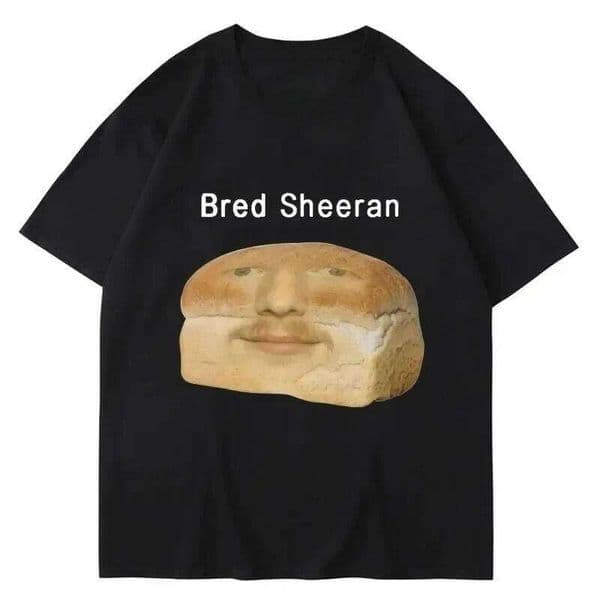 Funny Ed Sheeran Meme Print T Shirts Men Women Humor Creativity Short Sleeve Casual Soft Summer T-shirt Streetwear H260228