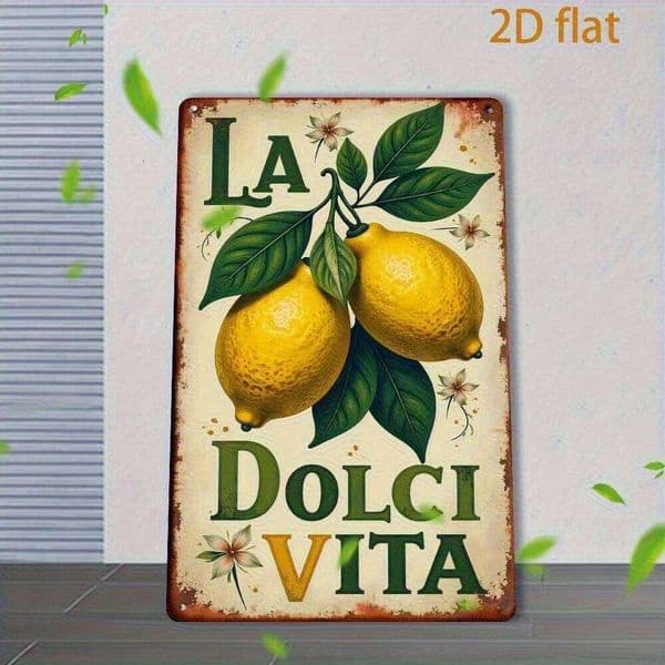 HD Tin Sign La Dolci Vita Lemon Retro Metal Poster Classic Italian Fruit Wall Art Decor for Kitchen Home Cafe Rustic Decoration 26Y0605
