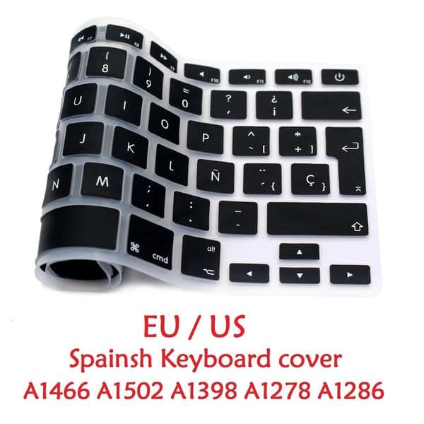 EU US Spanish Keyboard For Air Pro Retina 13 15 Spanish Keyboard Cover Silicon A16 A1278 A1286 A1398 Keyboard Skin 260611