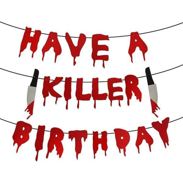 Have a Killer Birthday Party Banner Halloween Bloody Horror Birthday Party Decorations.XJ240819
