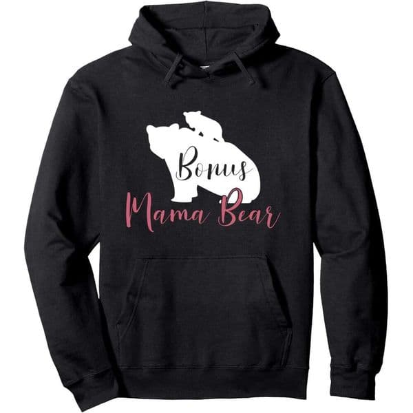 Hoodie For Mens Womens Bonus Mama Bear And Cub Stepmom Step Mom Cute Mother's Day Pullover Graphic Hoodies Sweatshirt Long Sleeve Free shipping