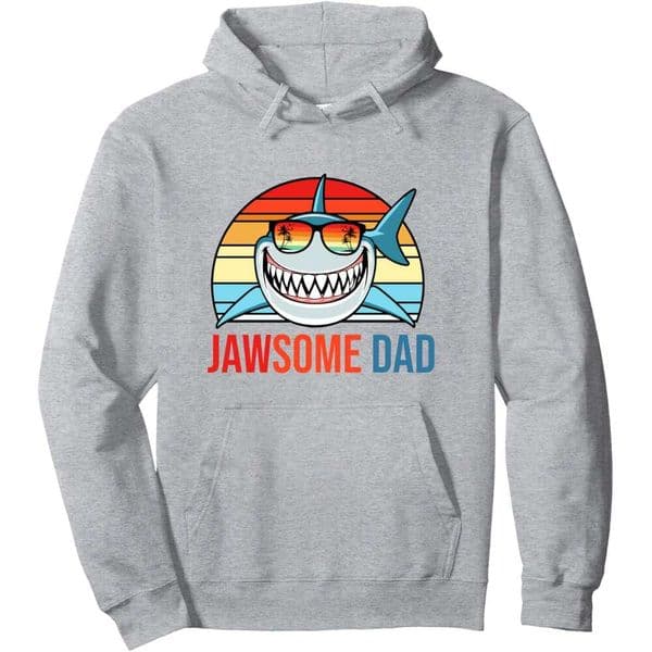 Hoodie For Mens Womens Retro Jawsome Dad Shark Funny Fathers Day Papa Daddy Husband Pullover Graphic Hoodies Sweatshirt Long Sleeve Free shipping