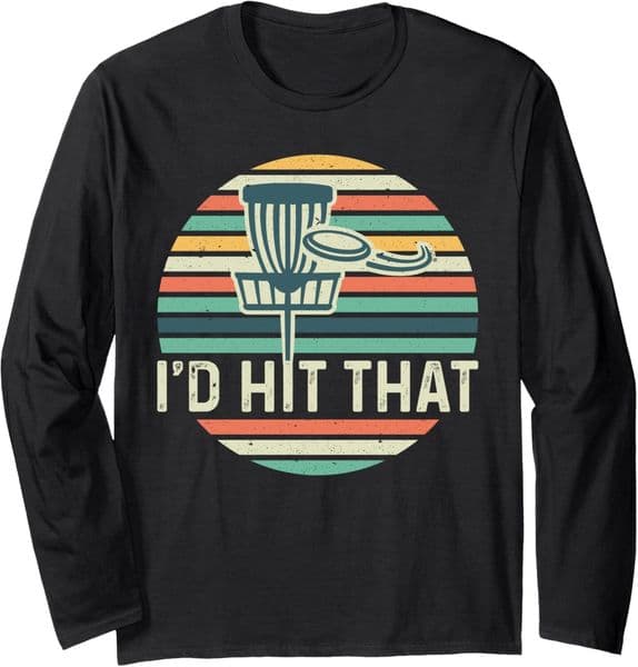 Long Sleeve Shirts for Men sweatshirt Vintage I'd Hit That Disc Golf Throw Sport Disc Thrower Gift Long Sleeve Tee Streetwear Casual tops clothes