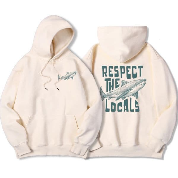 Respect The Locals Shark Printed Male Hoodies Fashion Casual Fleece Hoodie Oversize Warmsweatshirts Autumn Comfortable Clothing 240423