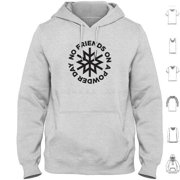Men's Hoodies No Friends On A Powder Day Long Sleeve Snow Ski Skis Skiing Skier Snowboard Winter Snowsports