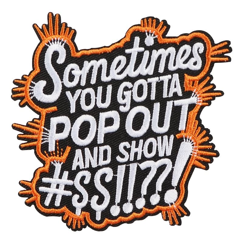 TEMU 1pc " You Pop Out" Funny Quote Embroidered Patch-decorative Iron-on Or Sew-on Applique For Of Jackets, Backpacks, Hats, And More