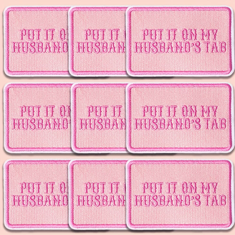 TEMU A Set Of 9 Embroidered Patch Stickers Featuring The " My Husband's Tab". Fully Embroidered Patches Are Perfect For Clothing, Hats, Bags, And Projects