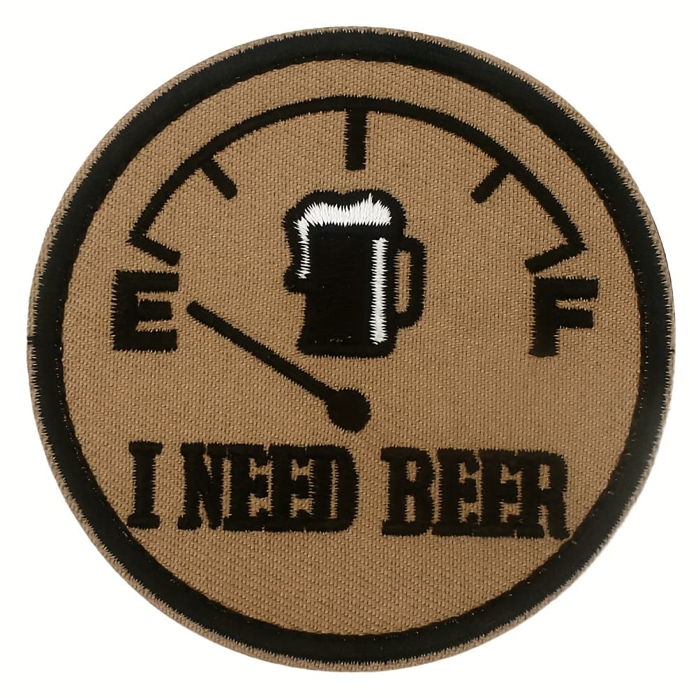 TEMU I Need Beer Humor Patch - Embroidered Hook Loop Badge Emblem For Hat, Denim Jacket, Beer Cooler - Novelty Gift For Men