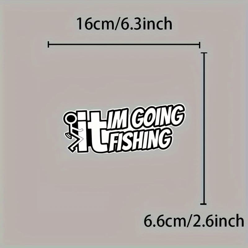 TEMU I Am Going Fishing - Funny Waterproof Stickers For Laptops And Cars - Durable, Removable,