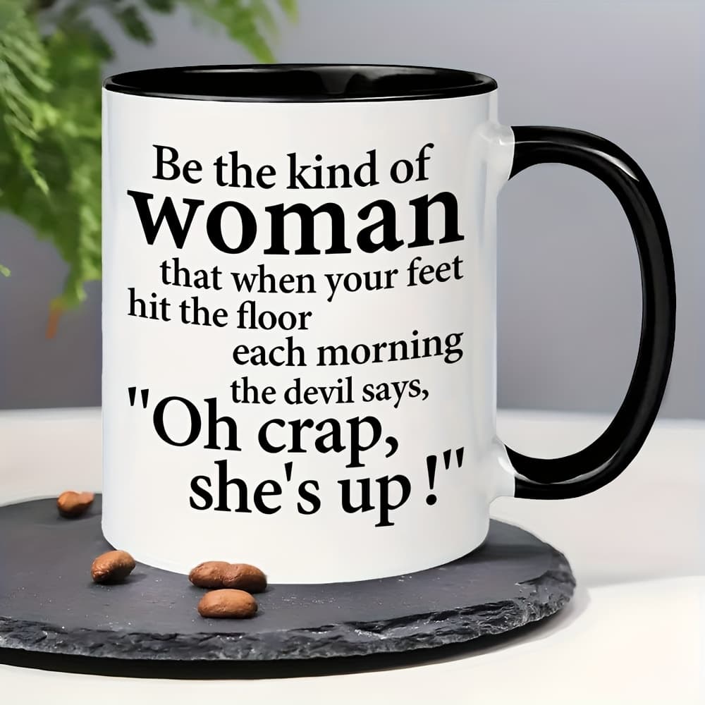 TEMU 2026 Women Cup Be Of Woman That The Devil Says...holiday Gift For Mother, Sisters, Female Friend And Colleague 11oz Funny Coffee Mug