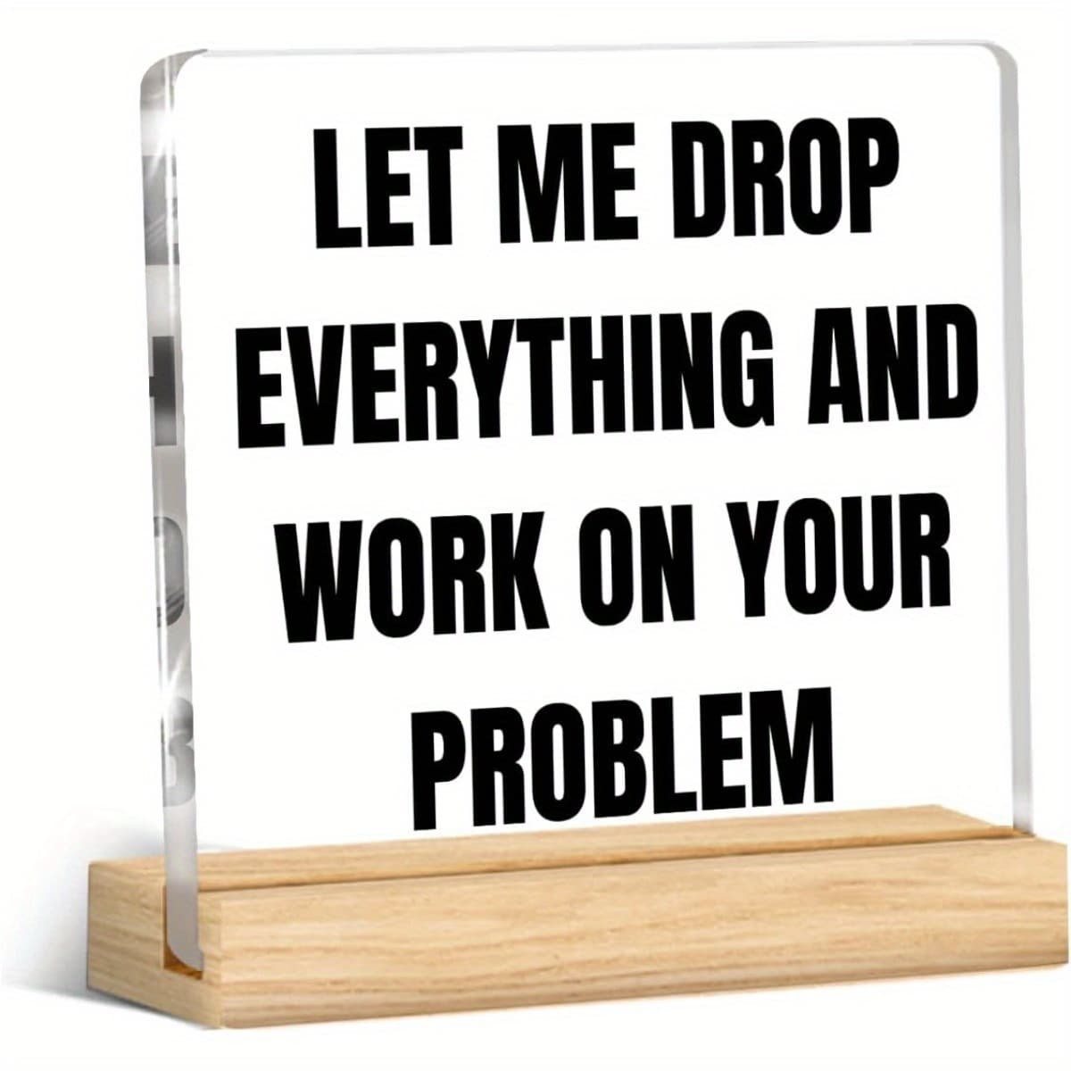 TEMU 2d Flat - [2d Flat] Interesting Desk Decorations Me To Set Everything And Address Your Concerns, Acrylic Desk Trophy Signs, Gifts For Colleagues, Bosses, And Employees, 2d Flat Printing