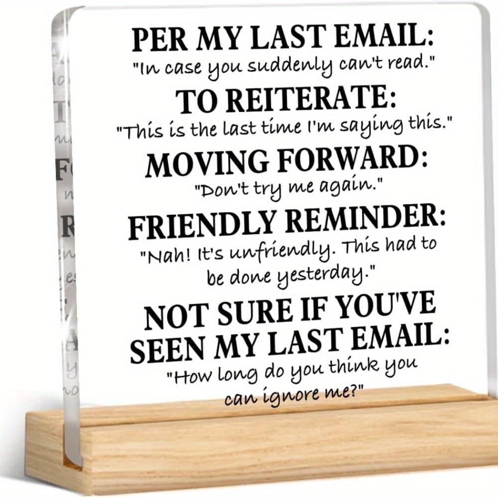 TEMU 2d Flat - [2d Flat] 2d Printed Design, Humorous Office Desk Decoration, Sarcastic Gifts For Coworkers, Colleagues, And Employees Featuring Email Like 'as Per Email' On An Acrylic Desk Plaque