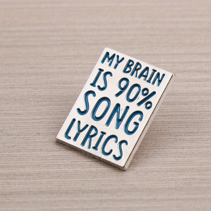 TEMU Music-lover Humor Theme Pin—features “ Is 90% Song Lyrics, ” Humorously Exaggerating A Music Enthusiast' Brain Filled With Lyrics