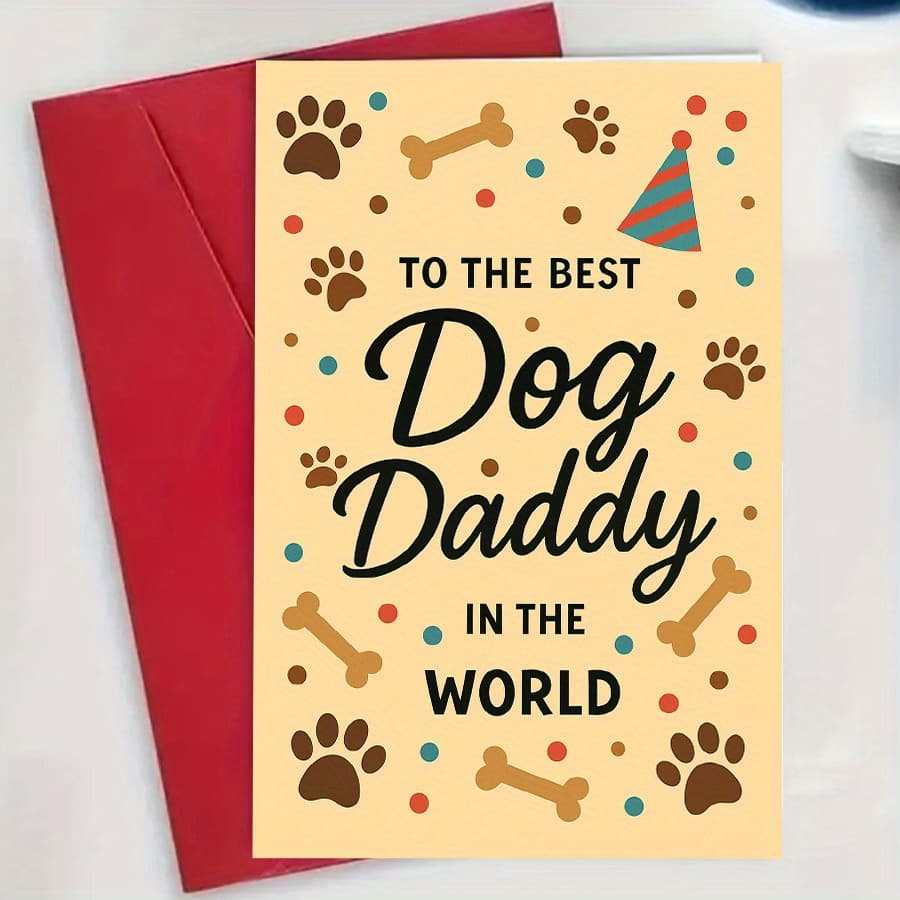 TEMU Greeting Card For The Best Dog Dad A Perfect Gift For Dog Owners And Dog Lovers Birthday Or Special Occasion Your Dog Dad With An Envelope With A Fun Paw Print And Bone Pattern