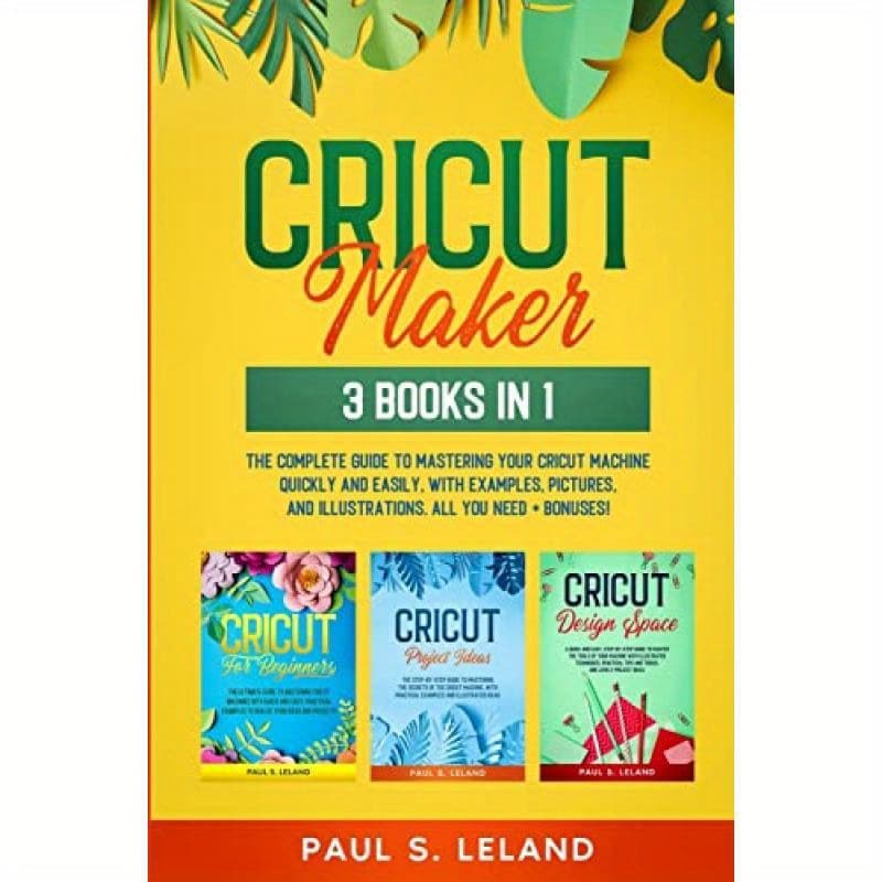 TEMU Cricut Maker:the Complete Guide To Mastering Your Cricut Machine Quickly And Easily, With Examples, Pictures, And Illustrations. Al