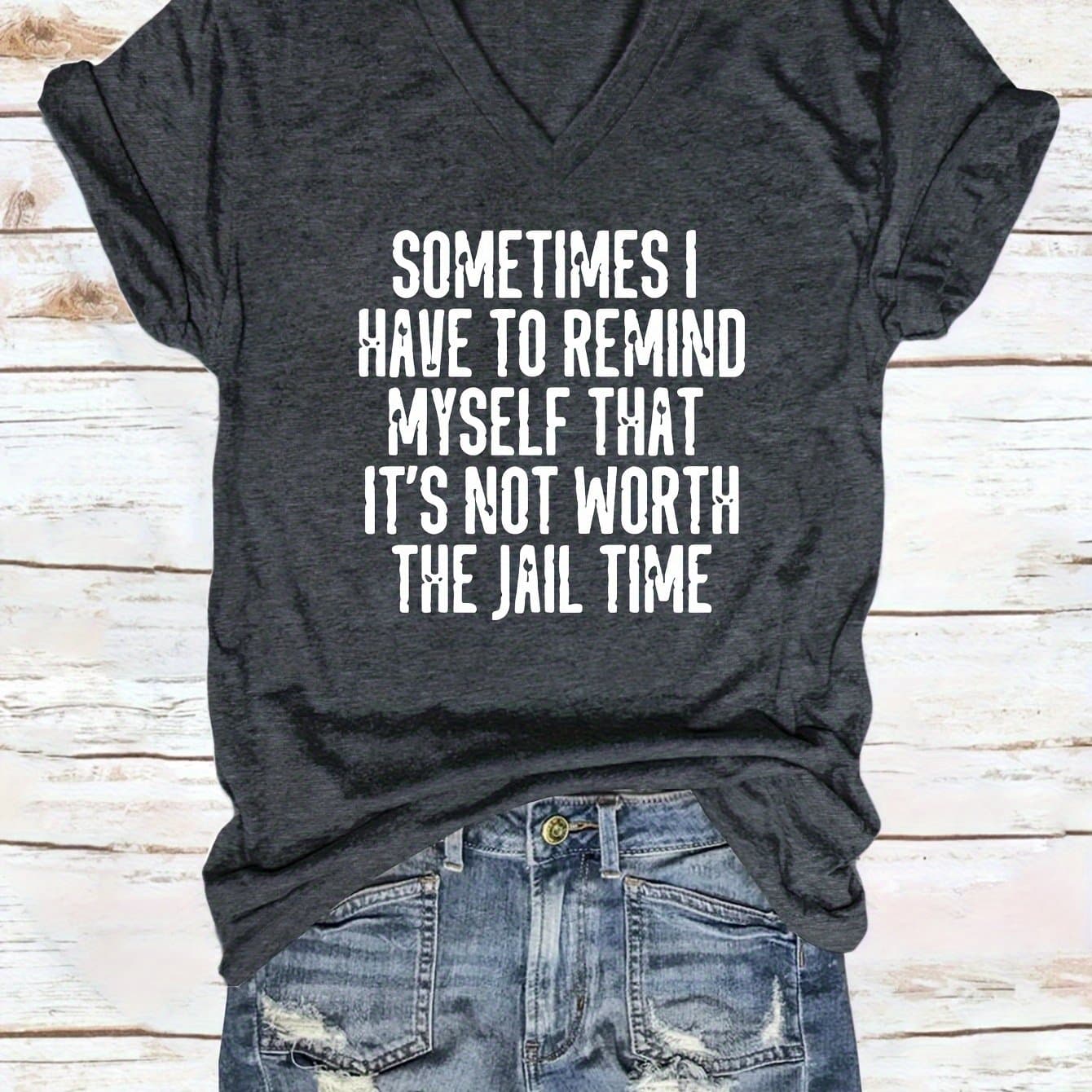 TEMU I Have To Remind In-stock European And American Fun Letter Women's V-neck T-shirt