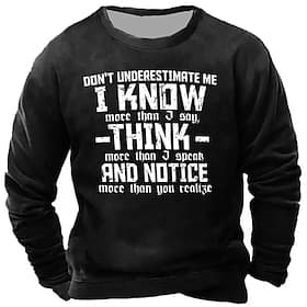 Heren Crewneck Sweatshirt Onderschat Mij Niet Graphic Lange Mouw Top