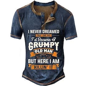 Men's Funny Grumpy Old Man Killin' It Short Sleeve Henley T-Shirt Humorous Tee