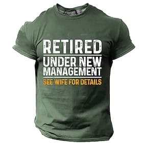 Men's Short Sleeve Graphic T-Shirt, Funny Retirement Humor Design Retired Under New Management See Wife For Details, Family Relationship Gift