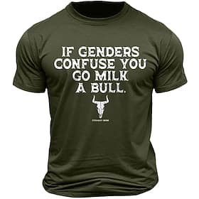 Herren Grafik T-Shirt „Wenn dich Geschlechter verwirren geh und melke einen Bullen" Kurzarm T-Shirt. Kühnes Lebensstil-Statement.