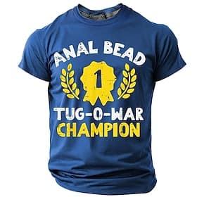 Men's Short Sleeve Funny T-Shirt 'Anal Bead Tug-O-War Champion' Graphic Tee Adult Humor Novelty Top