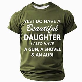 Protective Dad Men's T-Shirt - Funny Beautiful Daughter Gun Shovel Alibi Graphic Short Sleeve Tee