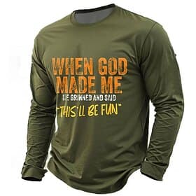Men's Bible Long Sleeve Graphic T-Shirt: When God Made Me, This'll Be Fun Funny Lifestyle Quote Tee