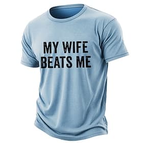 Mens Washed Distressed Cotton Blend Funny My Wife Beats Me Graphic T Shirt Short Sleeve Crewneck Top Clothing Apparel S M L XL XXL XXXL
