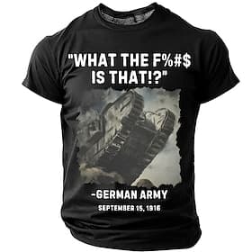 Men's British Mark I Tank WHAT THE F IS THAT GERMAN ARMY SEPTEMBER 15 1916 Military History Humor Vintage T Shirt Graphic Crew Neck Short Sleeve Casual Designe