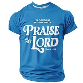 Praise The Lord Psalm 150:6 Men's Christian Religious Faith T Shirt Graphic Crew Neck Short Sleeve Gift for Believers Church Daily Wear Designer Clothing Appar
