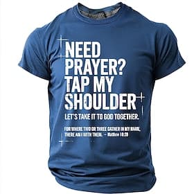 Men's Bible Need Prayer Tap My Shoulder Matthew 18 20 Bible Verse Christian Religious Faith Outreach T Shirt Graphic Casual Short Sleeve Church Wear Ministry D