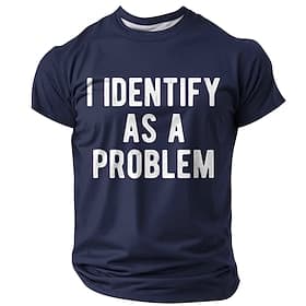 Men's I IDENTIFY AS A PROBLEM Funny Sarcastic Retro T Shirt Graphic Regular Fit Casual Navy Blue Designer Clothing Apparel S M L XL 2XL 3XL