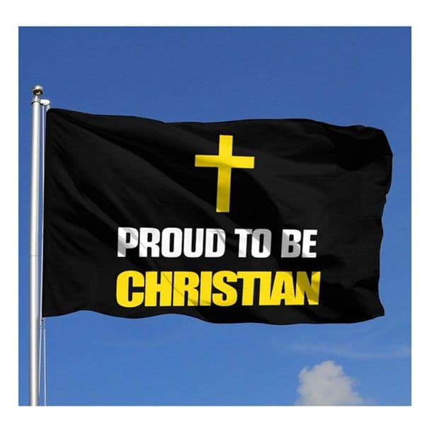Proud to Be Christian Flags 3x5ft Banners 100D Polyester 150x90cm High Quality Vivid Color With Two Grommets